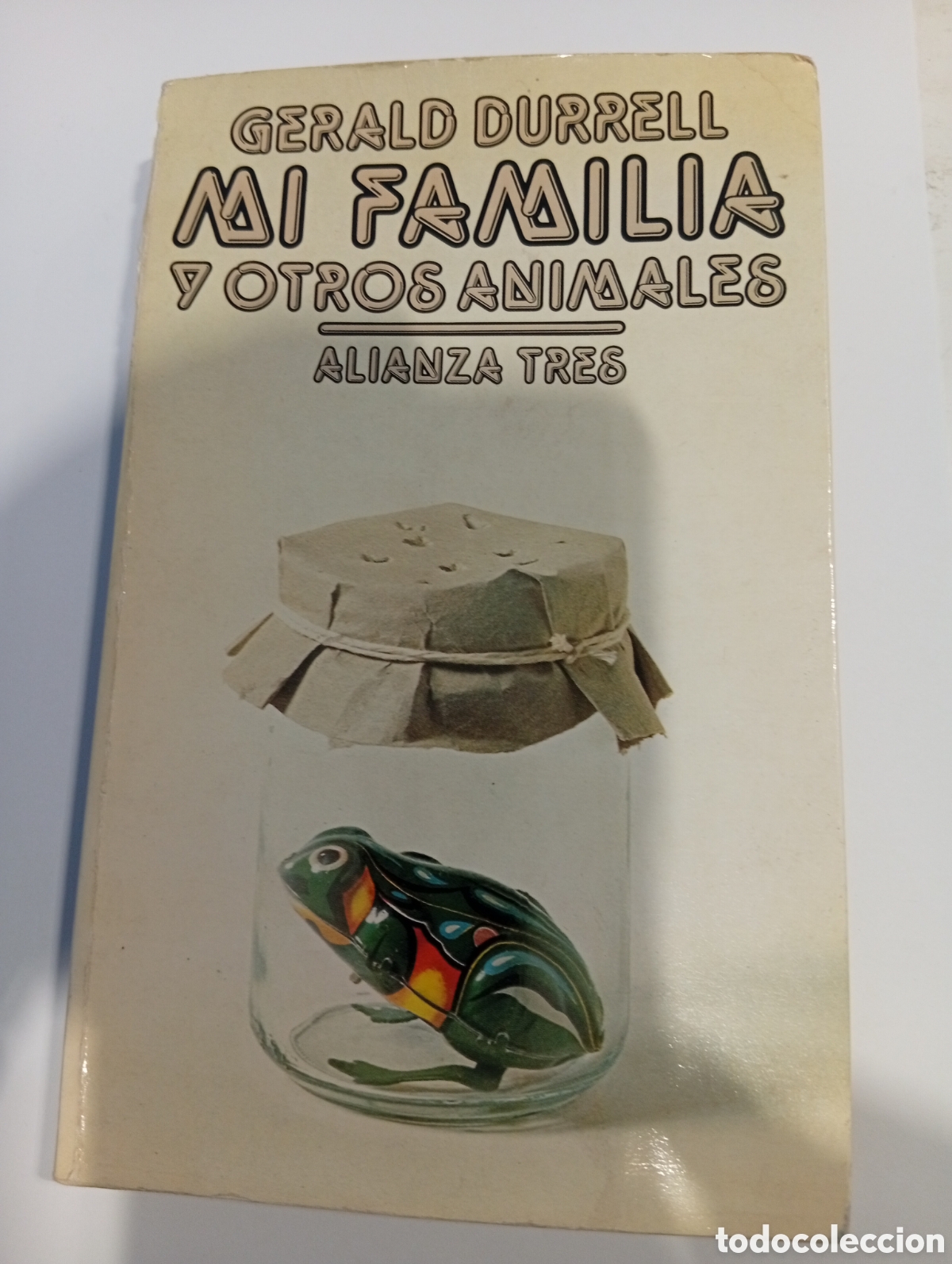 Libros de segunda mano: Mi familia y otros animales Gerald Durrell