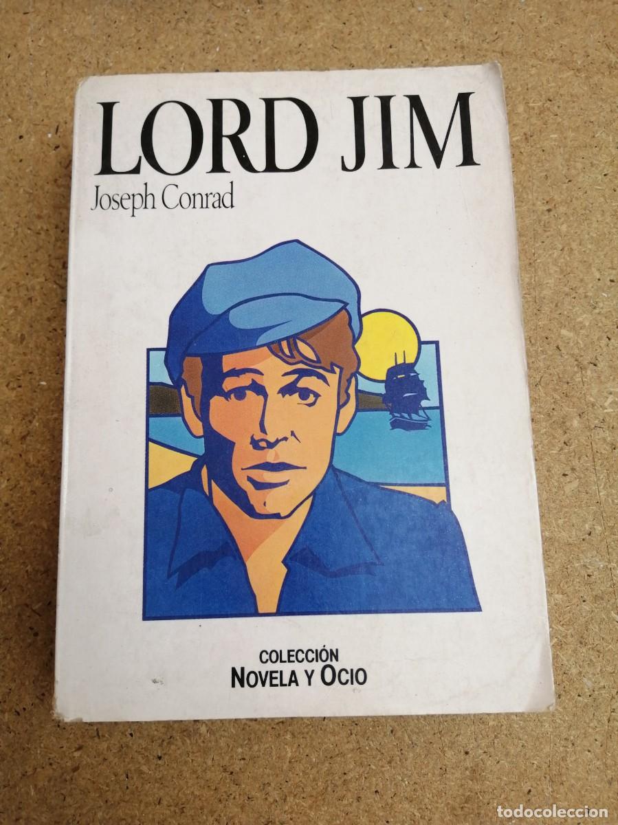 Libros de segunda mano: LORD JIM (JOSEPH CONRAD)