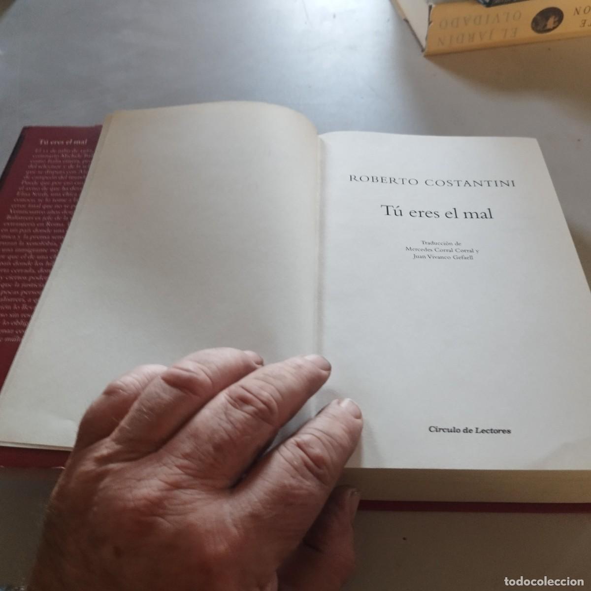 Libros de segunda mano: TU ERES EL MAL / ROBERTO CONSTANTINI / GRAVOL 79 / CIRCULO DE LECTORES - Foto 8