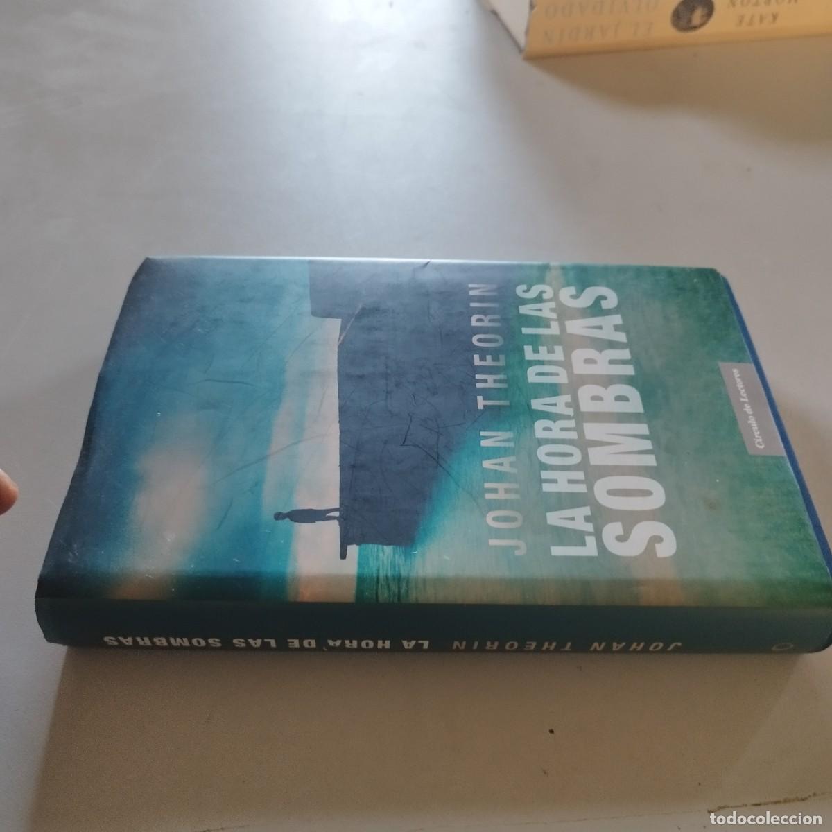 Libros de segunda mano: LA HORA DE LAS SOMBRAS / JOHAN THEORIN / GRAVOL 79 / CIRCULO DE LECTORES