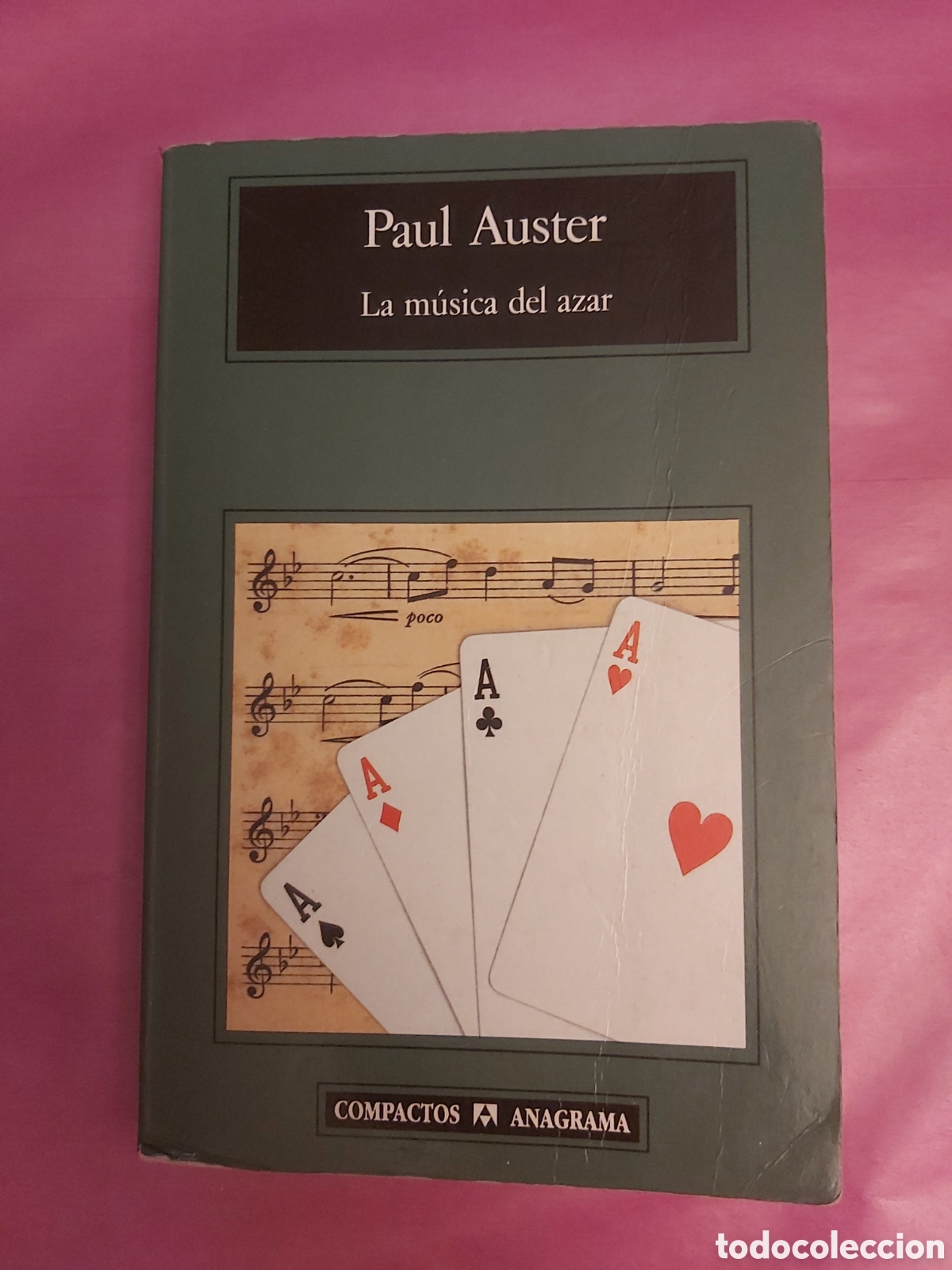 Libros de segunda mano: LA M&Uacute;SICA DEL AZAR PAUL AUSTER ANAGRAMA 2006 ISBN 8433966111