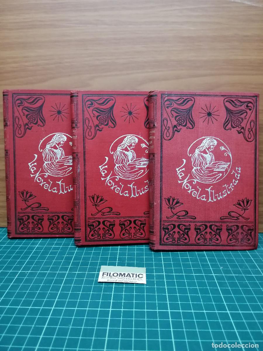 Libros de segunda mano: Lote La Novela Ilustrada - El barrio latino / El conde de Camors / Historia de un hombre contada por