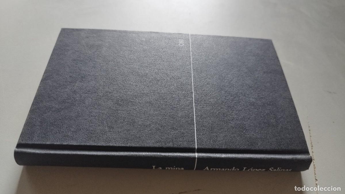 Libros de segunda mano: LA MINA / ARMANDO LOPEZ SALINAS / GV 82 / DESTINO ANCORA Y DELFIN
