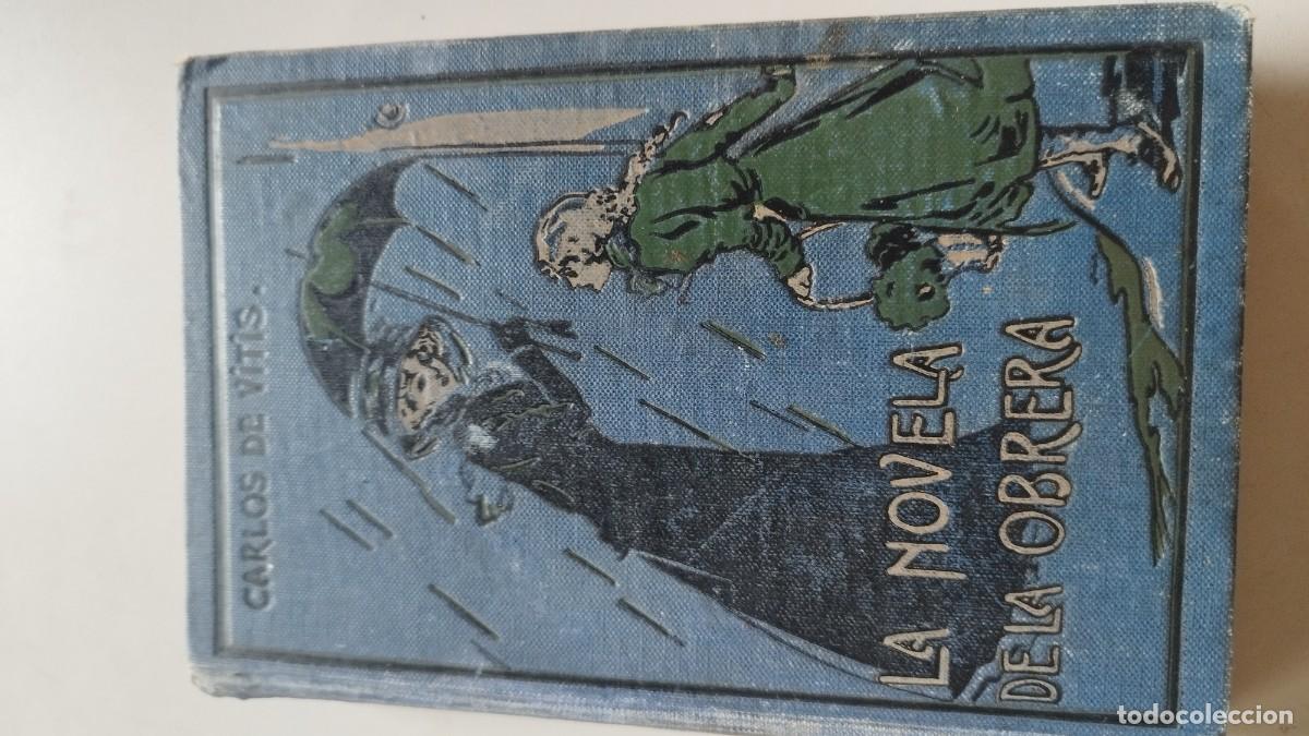 Libros de segunda mano: LA NOVELA DE LA OBRERA / CARLOS DE VITIS / GV 82 / GUSTAVO GILI