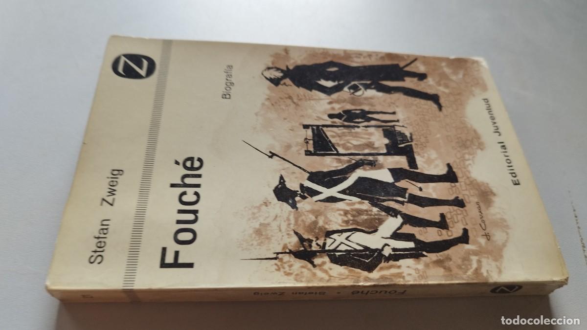 Libros de segunda mano: FOUCHE / STEFAN ZWEIG / GV 82 / JUVENTUD