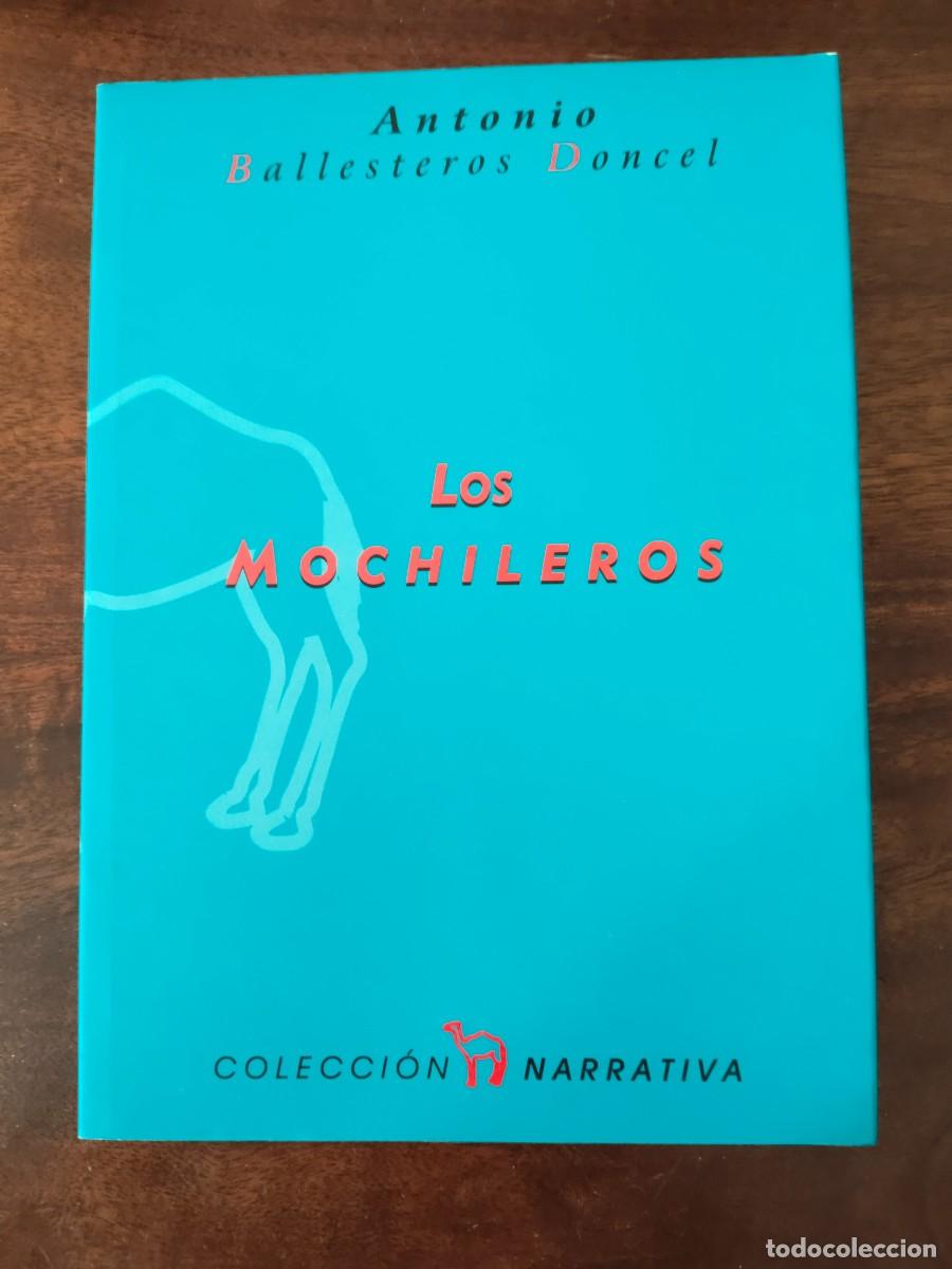 Libros de segunda mano: Los mochileros. Antonio Ballesteros Doncel. Extremadura.