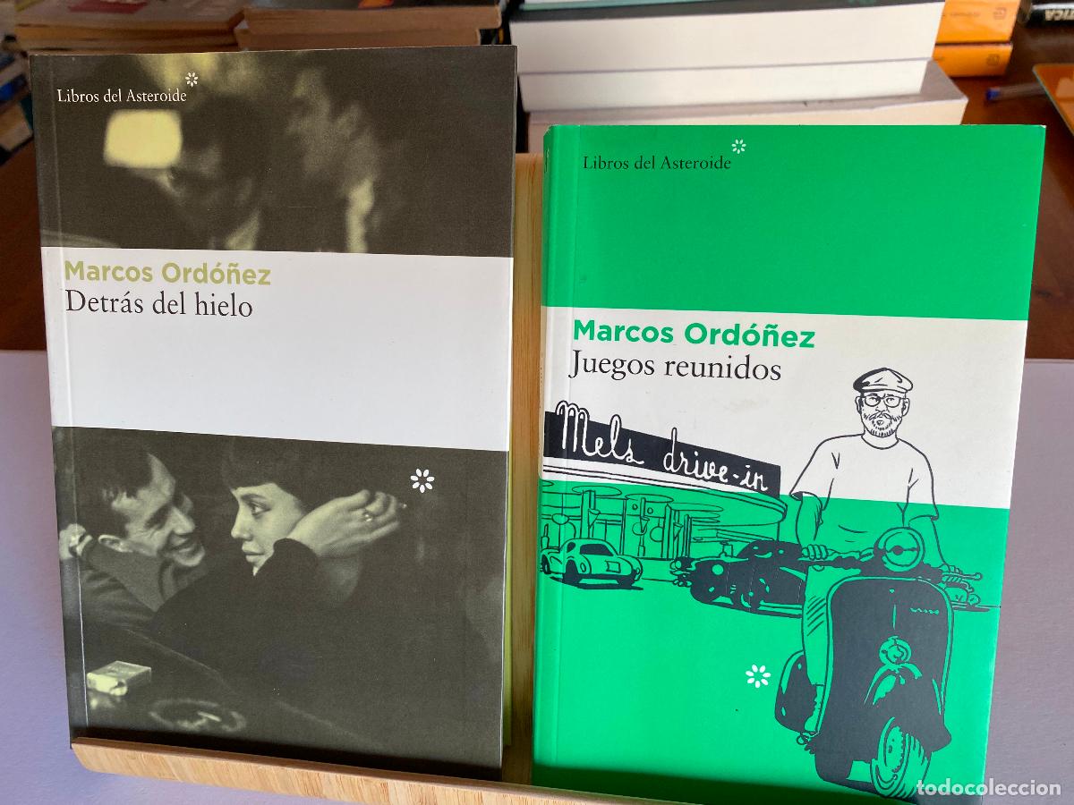Libros de segunda mano: DETR&Aacute;S DEL HIELO + JUEGOS REUNIDOS. MARCOS ORD&Oacute;&Ntilde;EZ. LIBROS DEL ASTEROIDE