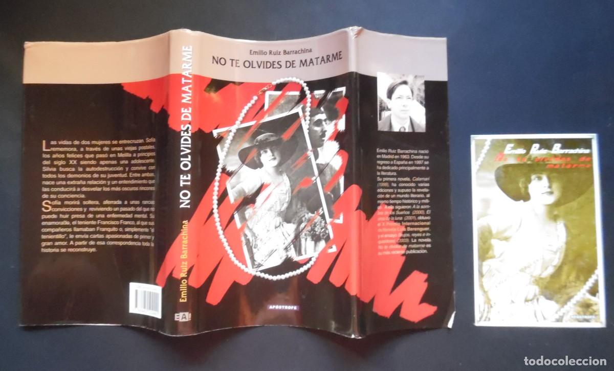 Libros de segunda mano: No te olvides de matarme, por Emilio Ruiz Barrachina. Cartas de Franco a una novia en Zaragoza
