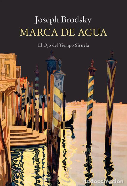 Libros de segunda mano: Marca de agua. - Brodsky, Joseph.