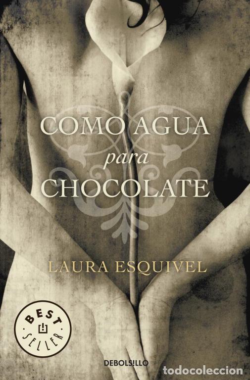 Livres d'occasion: Como agua para chocolate. - Esquivel, Laura.
