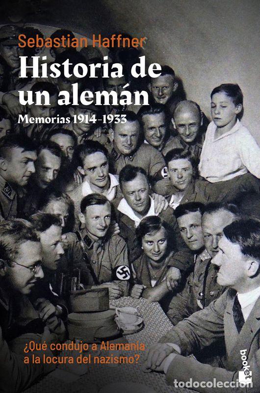 Libros de segunda mano: Historia de un alem&aacute;n. - Haffner, Sebastian.