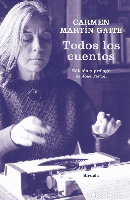 Gebrauchte B&uuml;cher: Todos los cuentos. - Mart&iacute;n Gaite, Carmen.