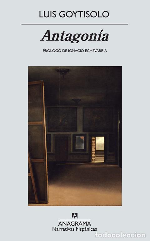 Gebrauchte B&uuml;cher: Antagon&iacute;a. - Goytisolo, Luis.