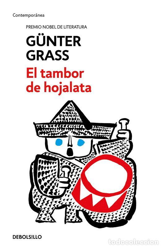 Livres d'occasion: El tambor de hojalata (Trilog&iacute;a de Danzig 1). - Grass, G&uuml;nter.