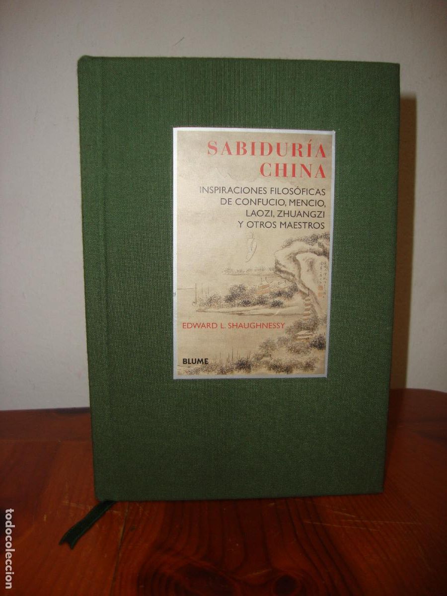Gebrauchte B&uuml;cher: SABIDURIA CHINA. INSPIRACIONES FILOSOFICAS DE CONFUCIO MENCIO, LAOZI, ZHUANGZI Y OTROS MAESTROS (BLU