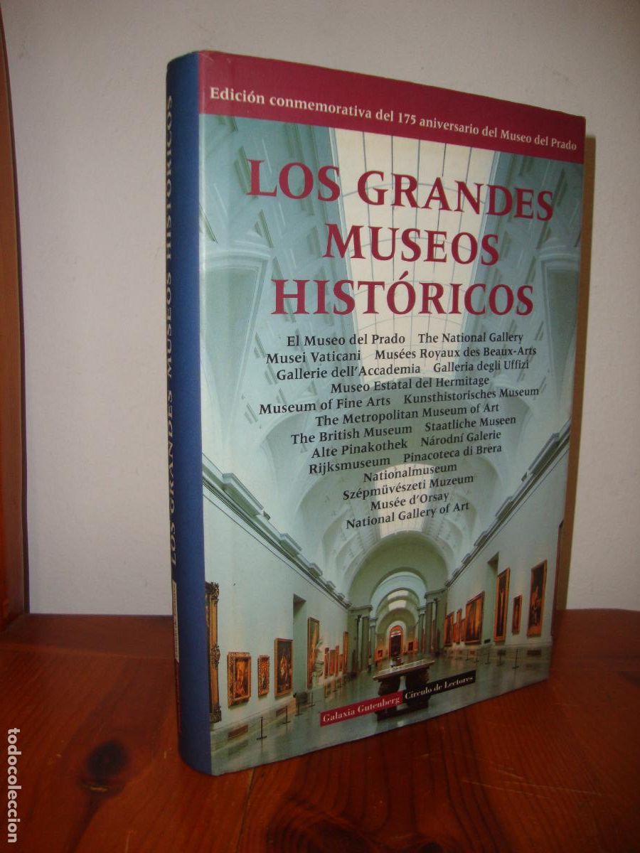 Livres d'occasion: LOS GRANDES MUSEOS HISTORICOS. EDICION CONMEMORATIVA DEL 175 ANIVERSAIO DEL MUSEO DEL PRADO (GALAXIA