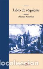 Libri di seconda mano: Libro de r&eacute;quiems. - Wiesenthal, Mauricio.