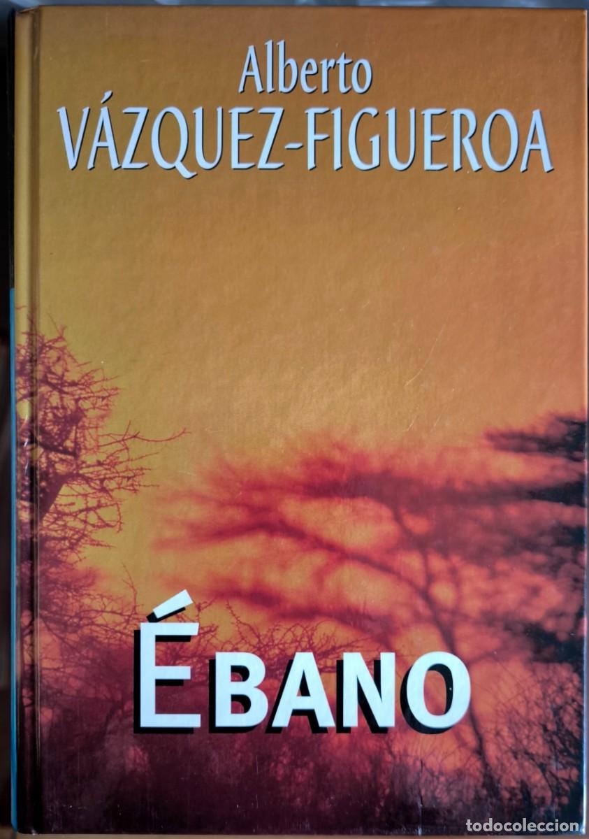 Libros de segunda mano: &Eacute;bano, de Alberto V&aacute;zquez-Figueroa - Foto 1