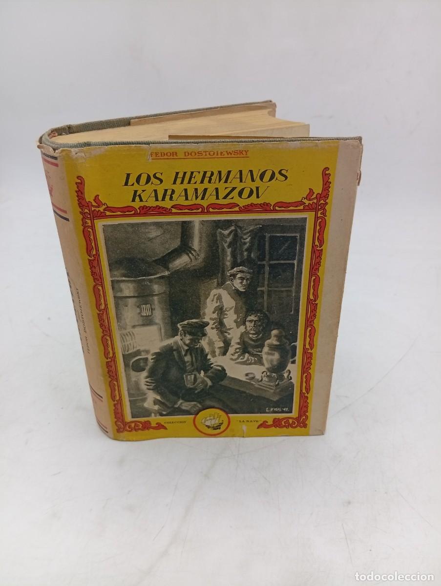 Libros de segunda mano: LOS HERMANOS KARAMAZOV. FEDOR DOSTOIEWSKI. EDICIONES LA NAVE. SIN FECHAR. PAGS : 884.