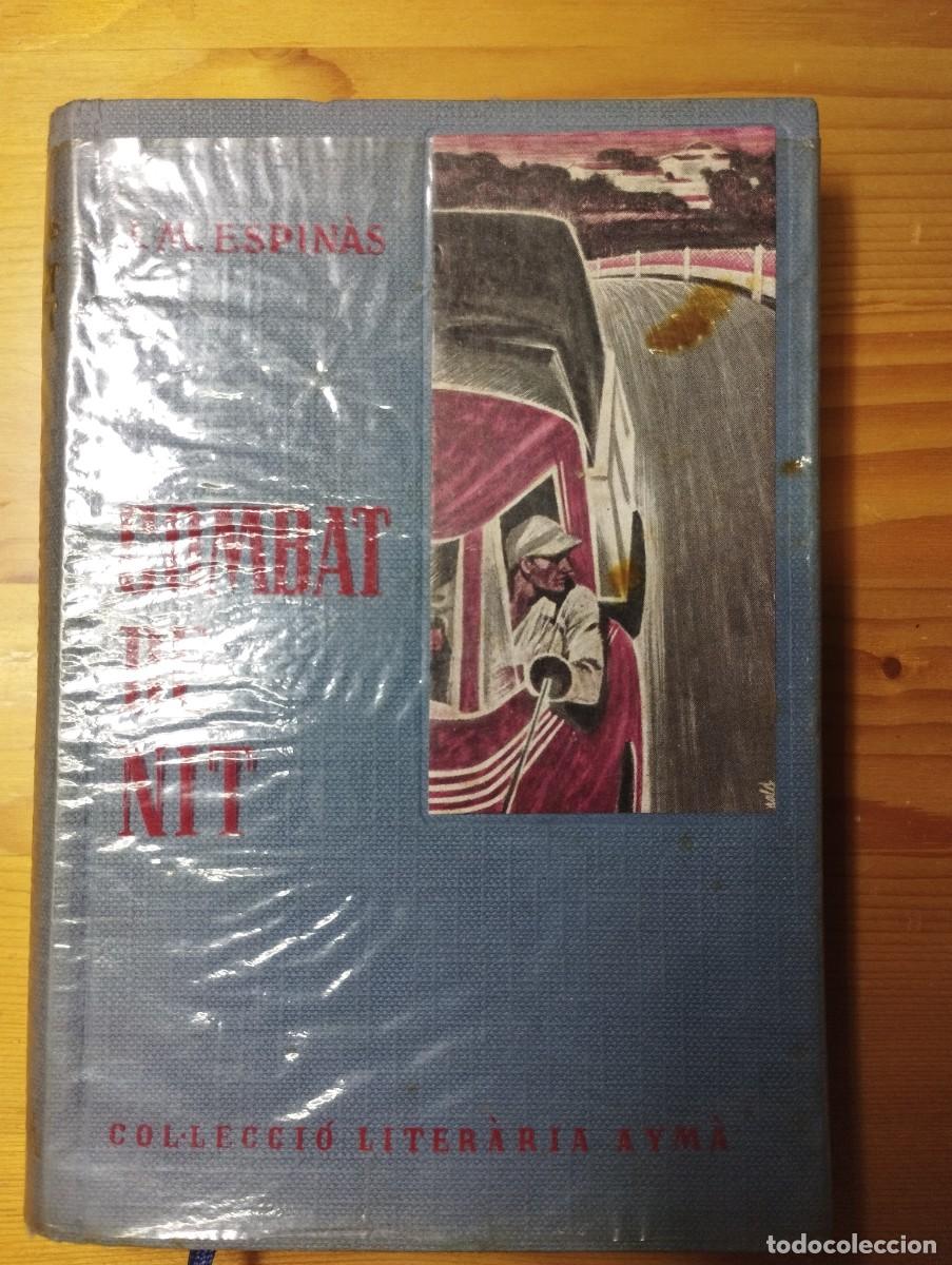Libros de segunda mano: Combat de nit / J. M. Espin&agrave;s / 1959