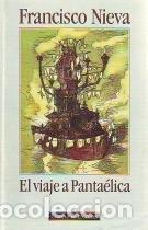 Libros de segunda mano: El viaje a pantaelica : diario secreto del Caballero cambicio