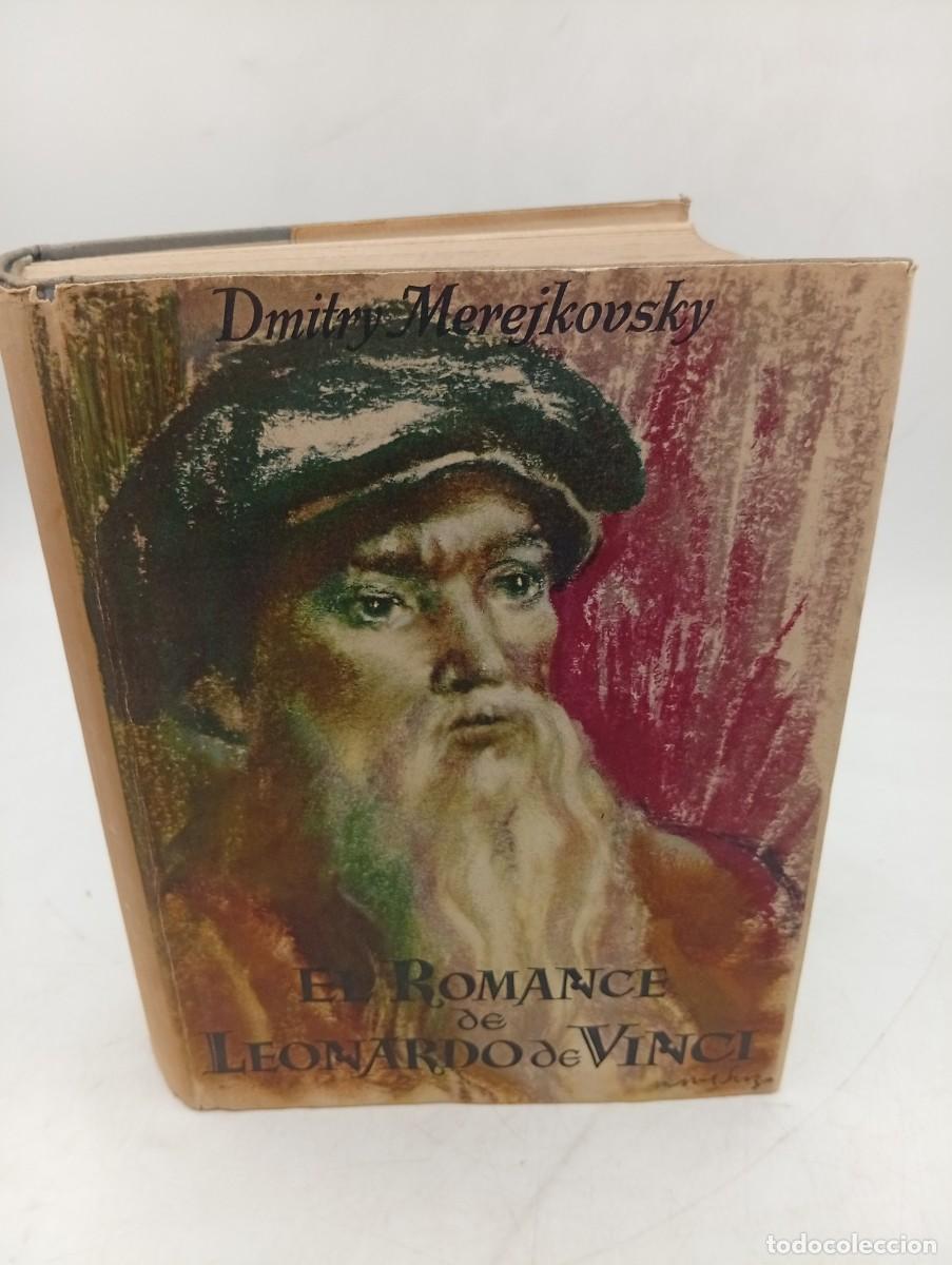 Libros de segunda mano: EL ROMANCE DE LEONARDO DE VINCI. DIMITRY MEREJKOVSKY. JOSE JANES, EDITOR. 1946. PAGS: 647.