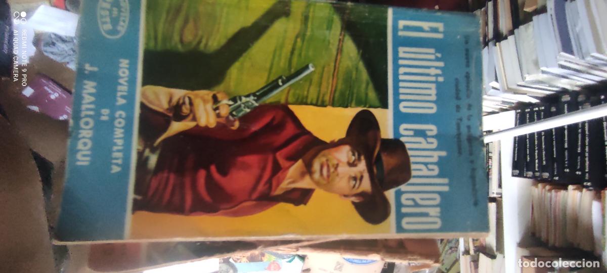 Libros de segunda mano: EL &Uacute;LTIMO CABALLERO. NOVELAS DEL OESTE. BARCELONA, 1958
