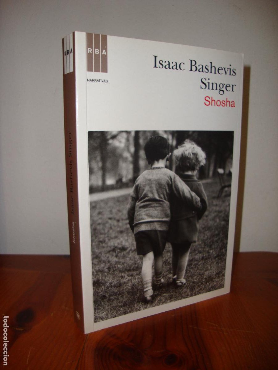 Second hand books: SHOSHA (RBA NARRATIVAS) - ISAAC BASHEVIS SINGER