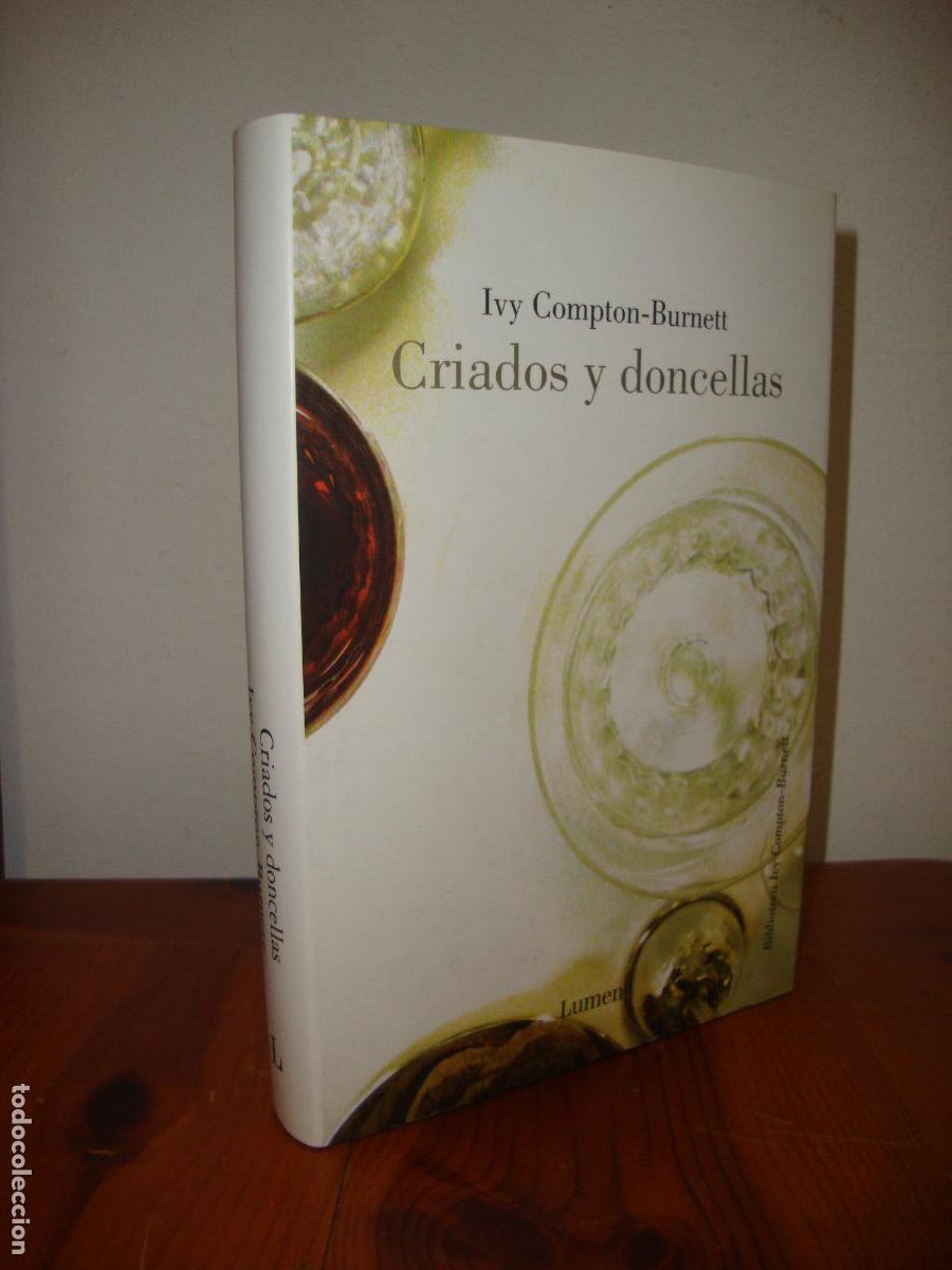 Livres d'occasion: CRIADOS Y DONCELLAS (LUMEN) - IVY COMPTON-BURNETT
