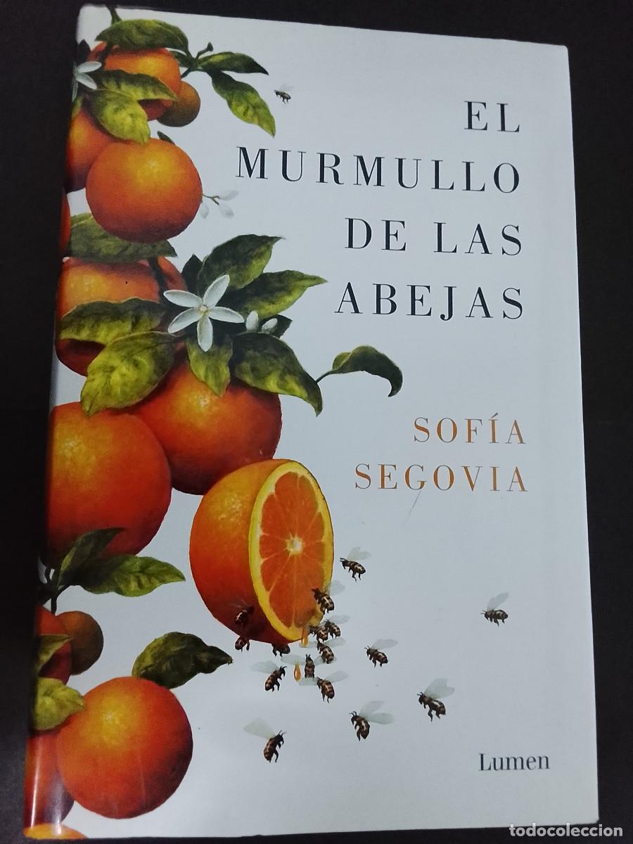 Libros de segunda mano: Sof&iacute;a Segovia: El murmullo de las abejas (Lumen. 2015) - Foto 1