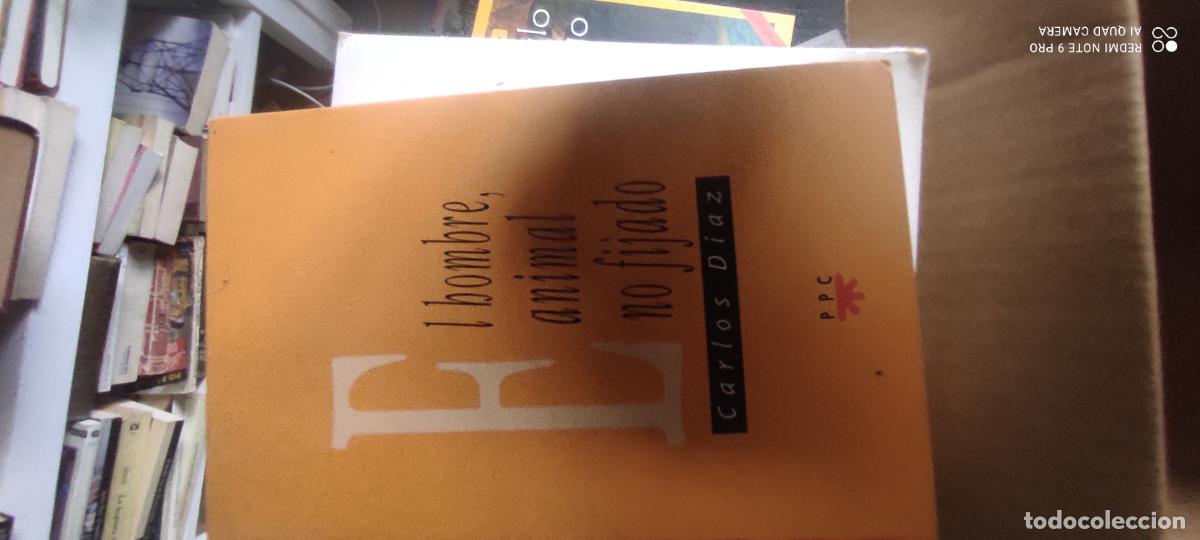 Libros de segunda mano: EL HOMBRE, ANIMAL NO FIJADO. CARLOS DIAZ. ED. PPC. 2001.