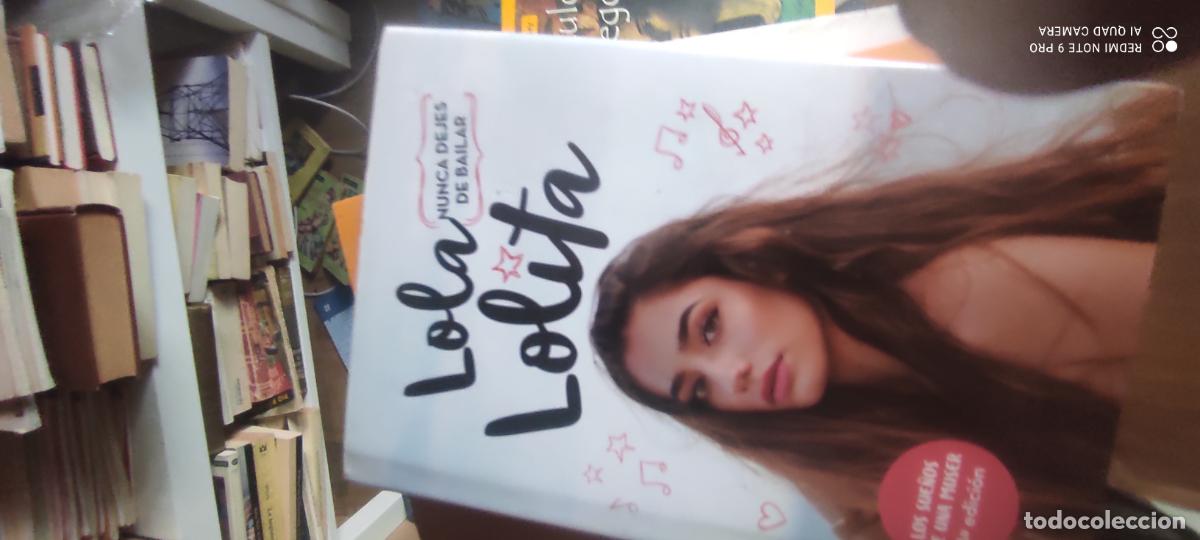 Libros de segunda mano: Nunca Dejes de Bailar: Los Sue&ntilde;os de una Muser - Lola Moreno - B de Blok