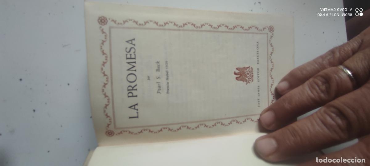 Libros de segunda mano: PEARL S. BUCK - LA PROMESA - JOS&Eacute; JAN&Eacute;S EDITOR, BARCELONA - 1951 /