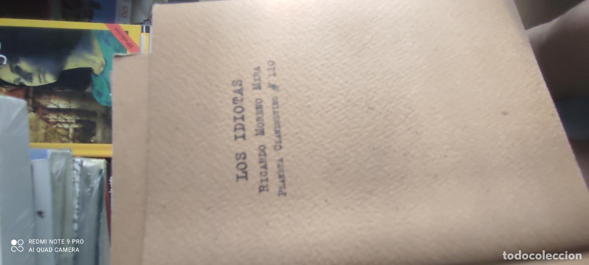 Libros de segunda mano: MORENO MIRA, Ricardo.- - Los idiotas.