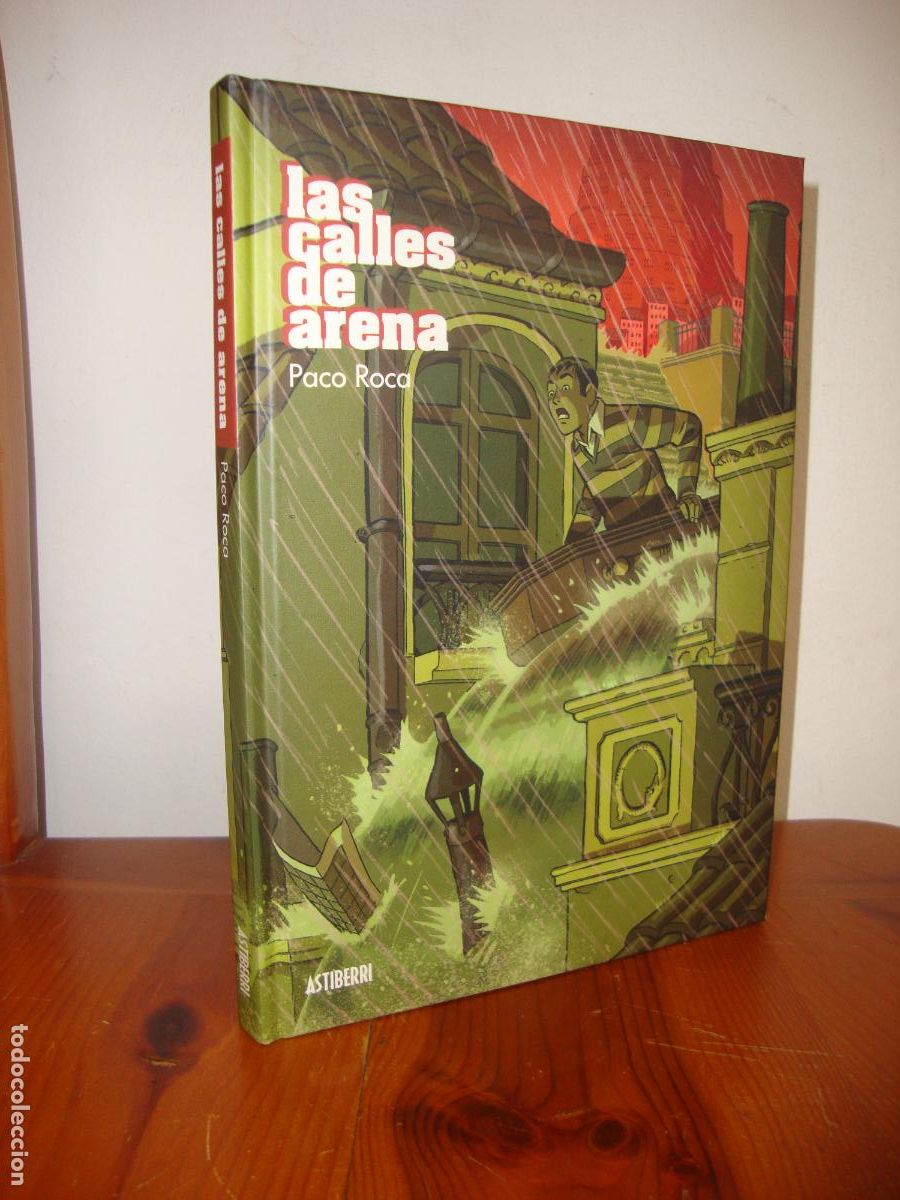 Second hand books: LAS CALLES DE ARENA (ASTIBERRI) - PACO ROCA