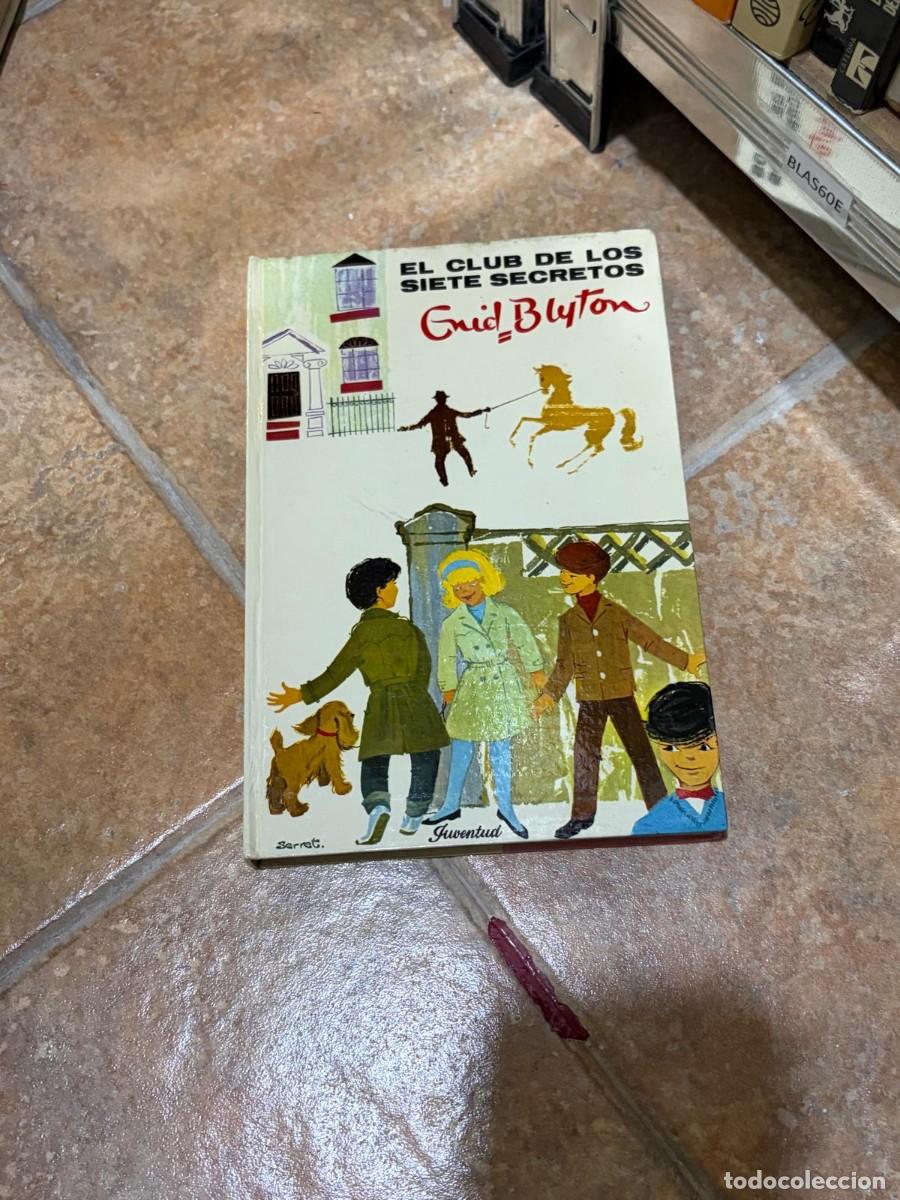 Libros de segunda mano: BLAS60E El club de los siete secretos, Enid Blyton, Juventud