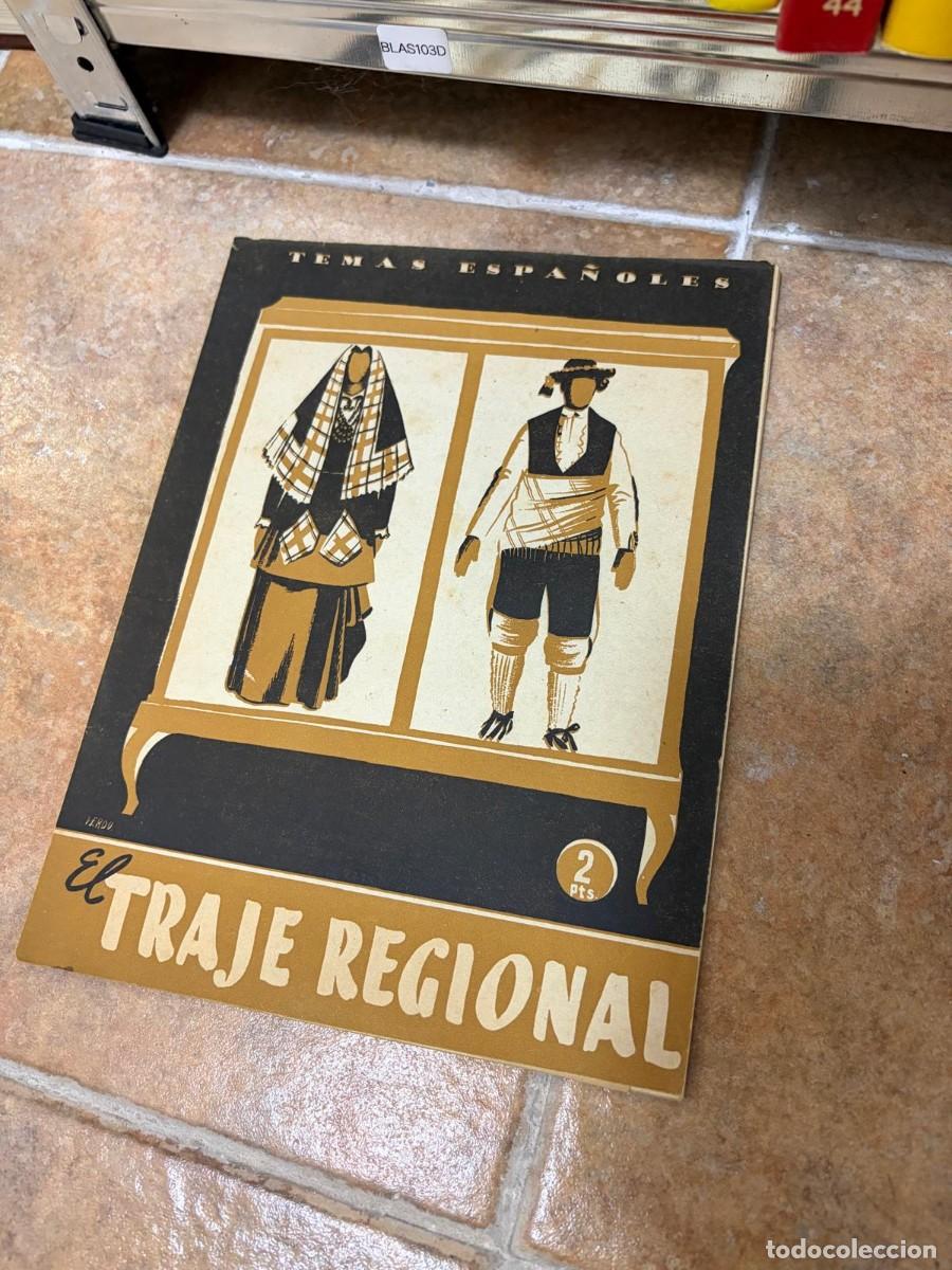 Libros de segunda mano: BLAS103D EL TRAJE REGIONAL &mdash; Temas Espa&ntilde;oles