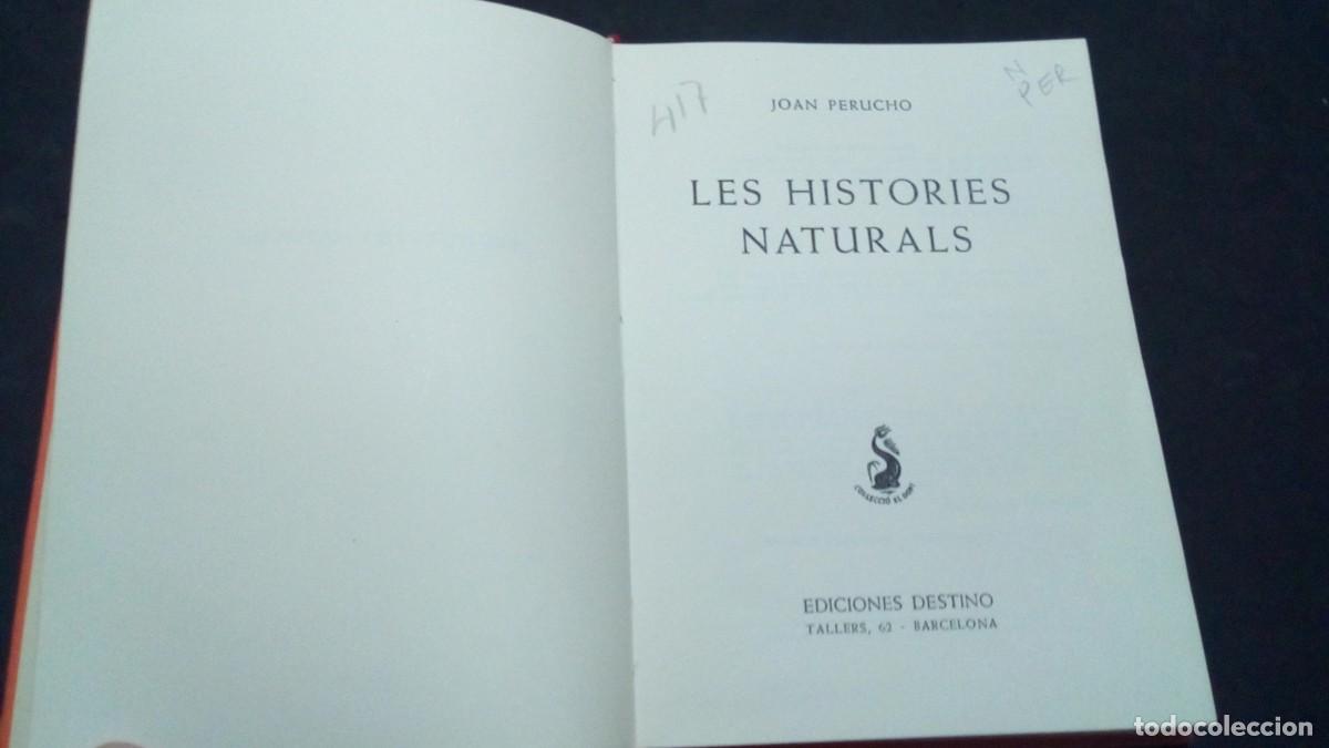 Libros de segunda mano: Les histories naturals / Joan Perucho. BCN : Destino, 1960. 1a. Edici&oacute;n-TAPA DURA