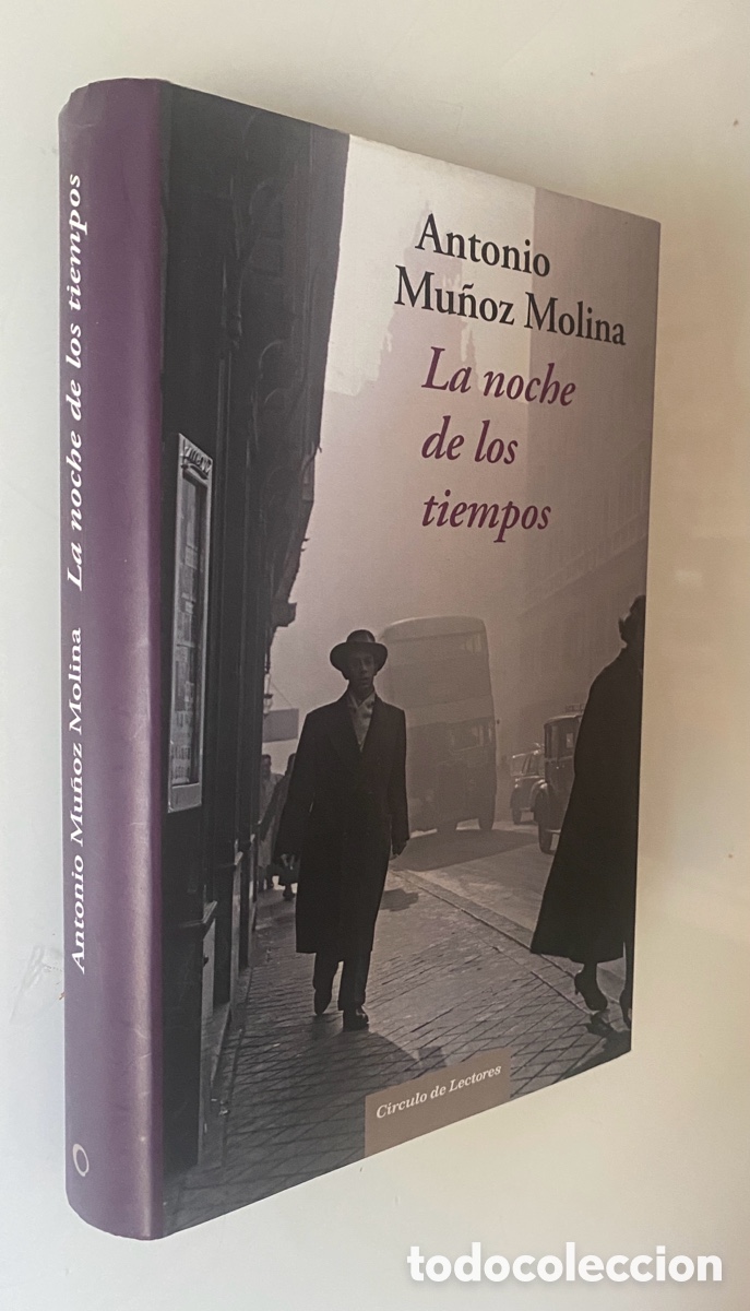 Gebrauchte B&uuml;cher: La noche de los tiempos - MU&Ntilde;OZ MOLINA, Antonio