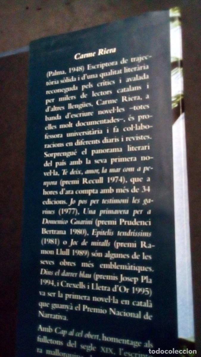 Libros de segunda mano: CAP AL CEL OBERT - Carme Riera - C&iacute;rculo de Lectores 2000-LIBRO COMO NUEVO - Foto 4