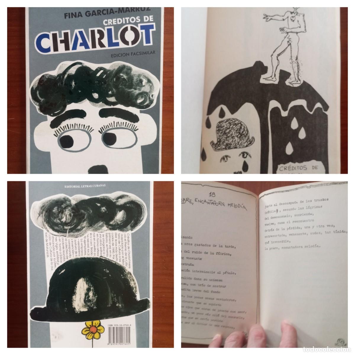 Libros de segunda mano: FINA GARCIA MARRUZ CREDITOS DE CHARLOT EDICION FACSIMILAR 2002 U67