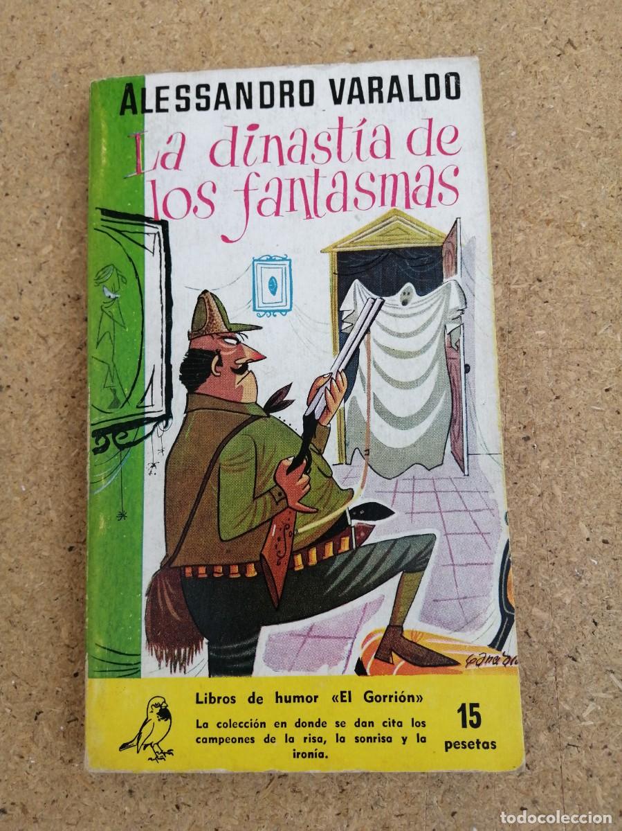 Libros de segunda mano: LA DINASTIA DE LOS FANTASMAS (ALESSADRO VARALDO)