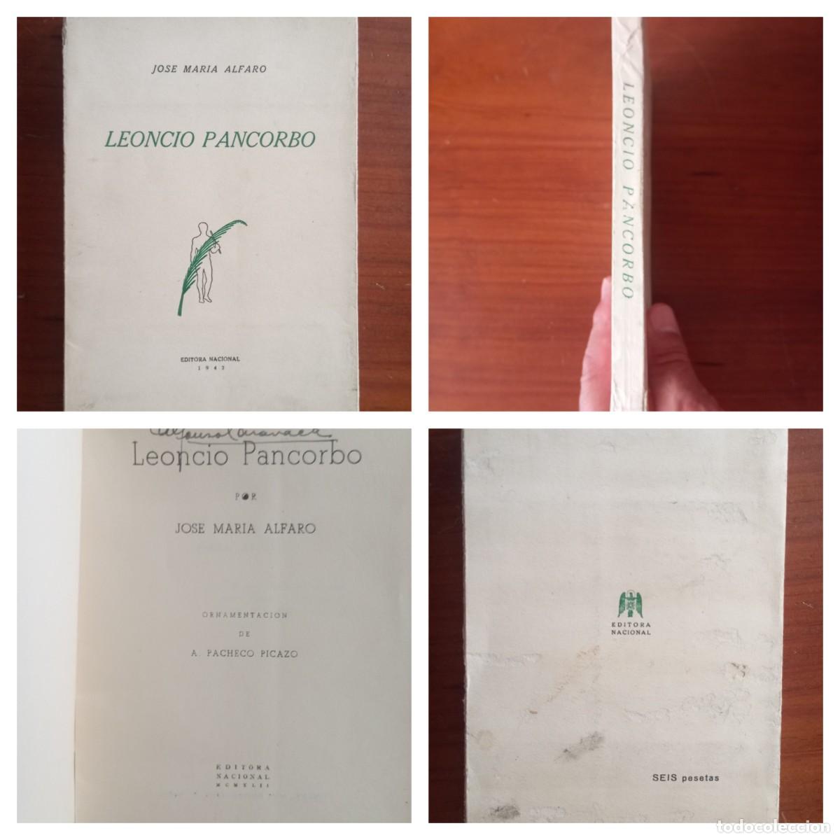Libros de segunda mano: JOSE MARIA ALFARO LEONCIO PANCORBO 1942 EDITORA NACIONAL U67