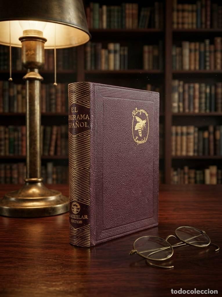 Libros de segunda mano: LIBRO EL EPIGRAMA ESPA&Ntilde;OL