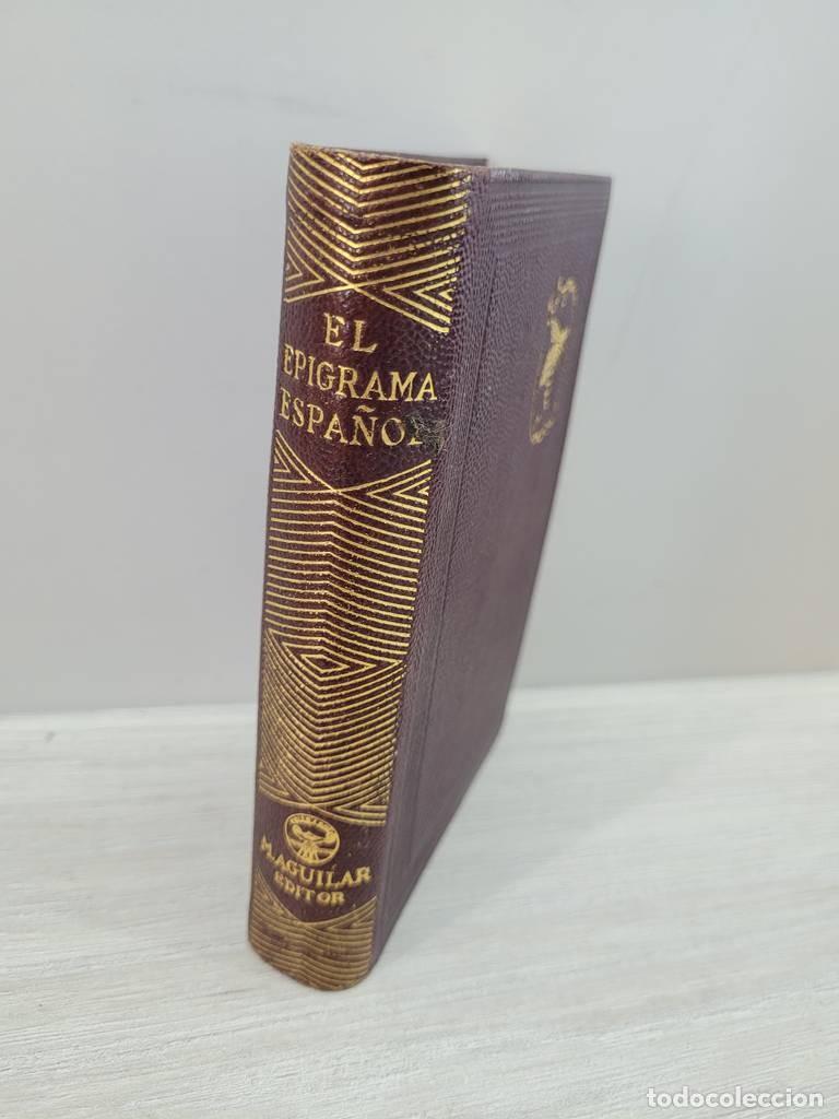 Libros de segunda mano: LIBRO EL EPIGRAMA ESPA&Ntilde;OL - Foto 3