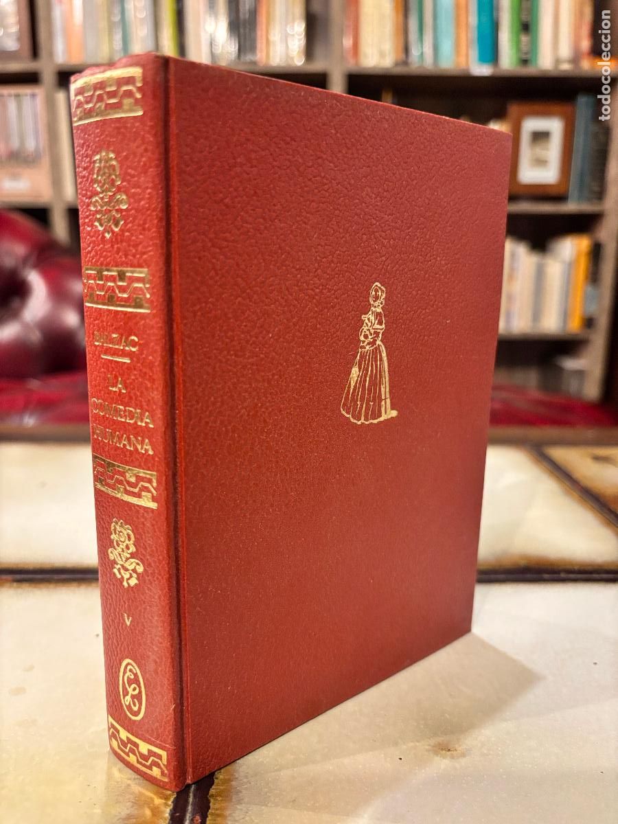 Libros de segunda mano: La comedia humana. Tomo V. Honorato de Balzac. Ediciones Nauta.