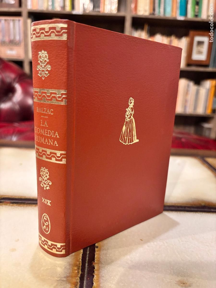 Libros de segunda mano: La comedia humana. Tomo XIX. Honorato de Balzac. Ediciones Nauta.