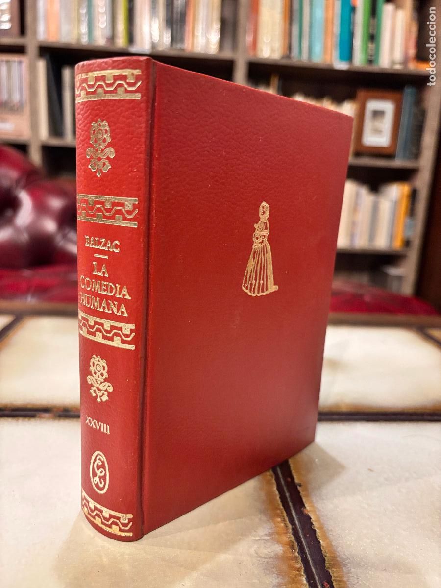 Libros de segunda mano: La comedia humana. Tomo XXVIII. Honorato de Balzac. Ediciones Nauta.