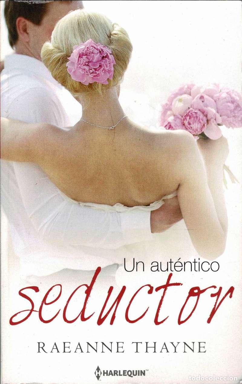Libros de segunda mano: Un aut&eacute;ntico seductor - Raeanne Thayne
