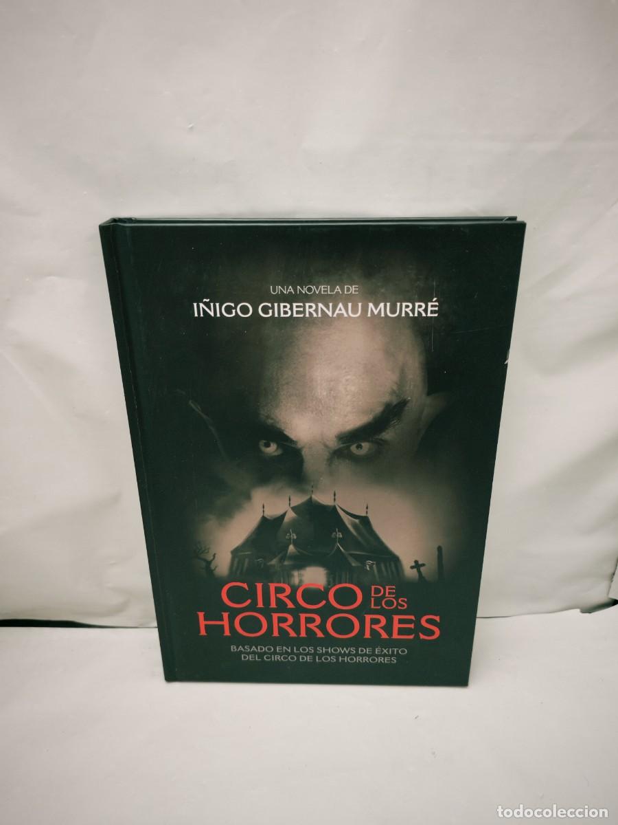Libros de segunda mano: Circo de los Horrores: Basado en los shows de &eacute;xito del Circo de los Horrores (Tapa dura)